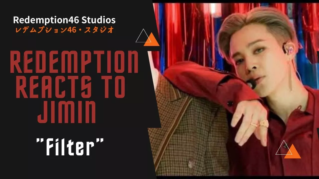 Redemption Reacts to BTS JIMIN FILTER PERFORMANCE