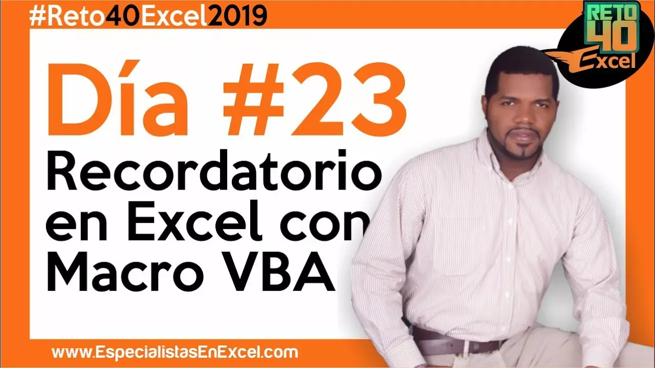 Día 23 - Recordatorio en Excel con Macro VBA, capacitación excel, vba