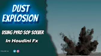 Dust Explosion using Pyro Sop Solver | Houdini Fx | Houdini Zone |