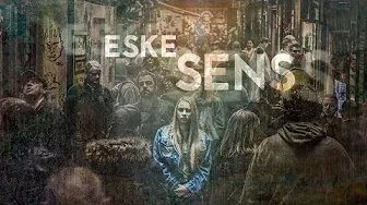 ESKE - SENS