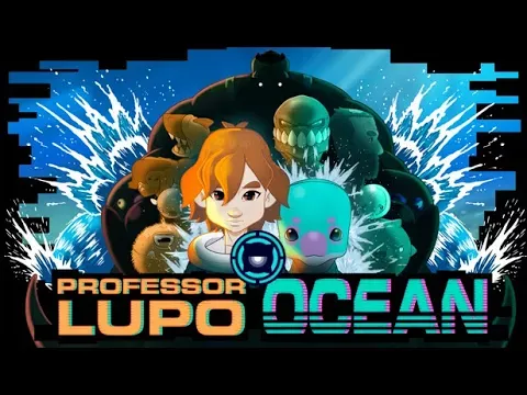 Professor Lupo: Ocean - Steam Trailer