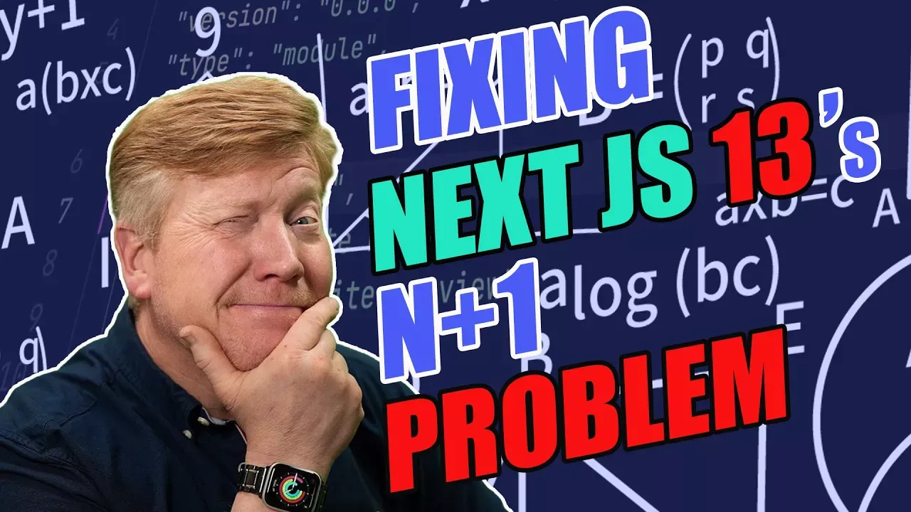 How To Fix NextJS 13's N+1 Problem
