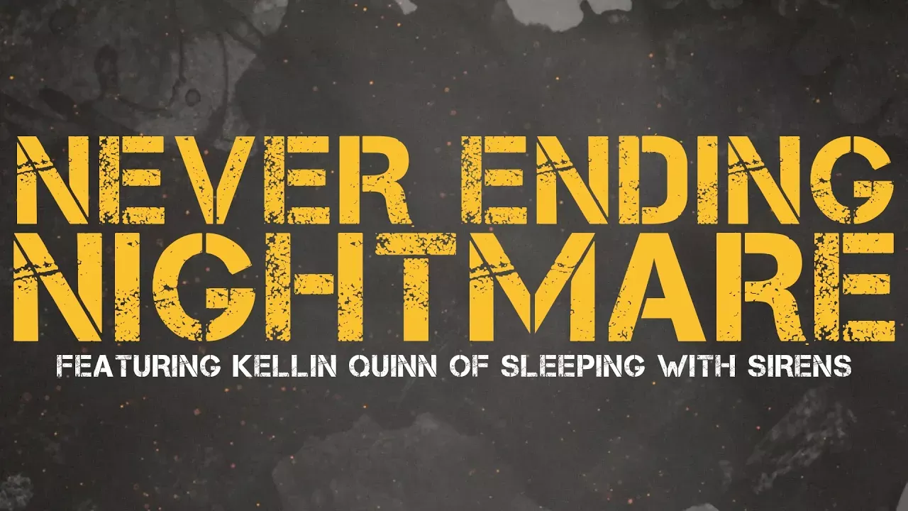 Citizen Soldier - Never Ending Nightmare feat. Kellin Quinn (Official Lyric Video)