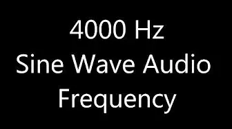 4000 Hz 4 kHz Sine Wave Sound Frequency Tone
