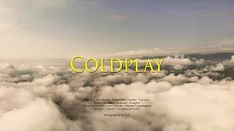 COLDPLAY CHILL Playlist