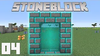 StoneBlock #04 - Портал в мир шахтёров | Выживание в Маинкрафт с модами