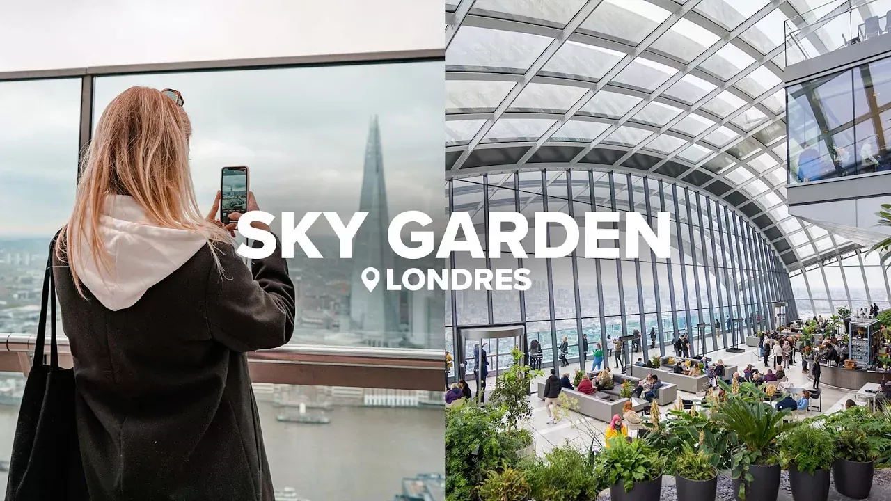 Las mejores vistas de Londres son GRATIS 🌿 SKY GARDEN
