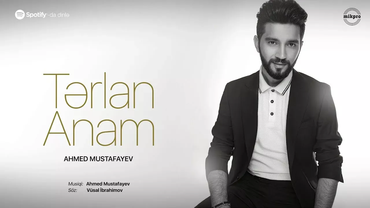 Ahmed Mustafayev – Tərlan Anam