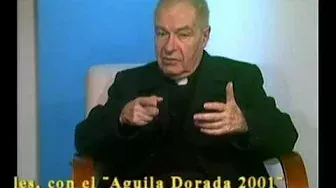 El Nuevo Orden Mundial - Padre Alfredo Sáenz SJ (3º Parte)