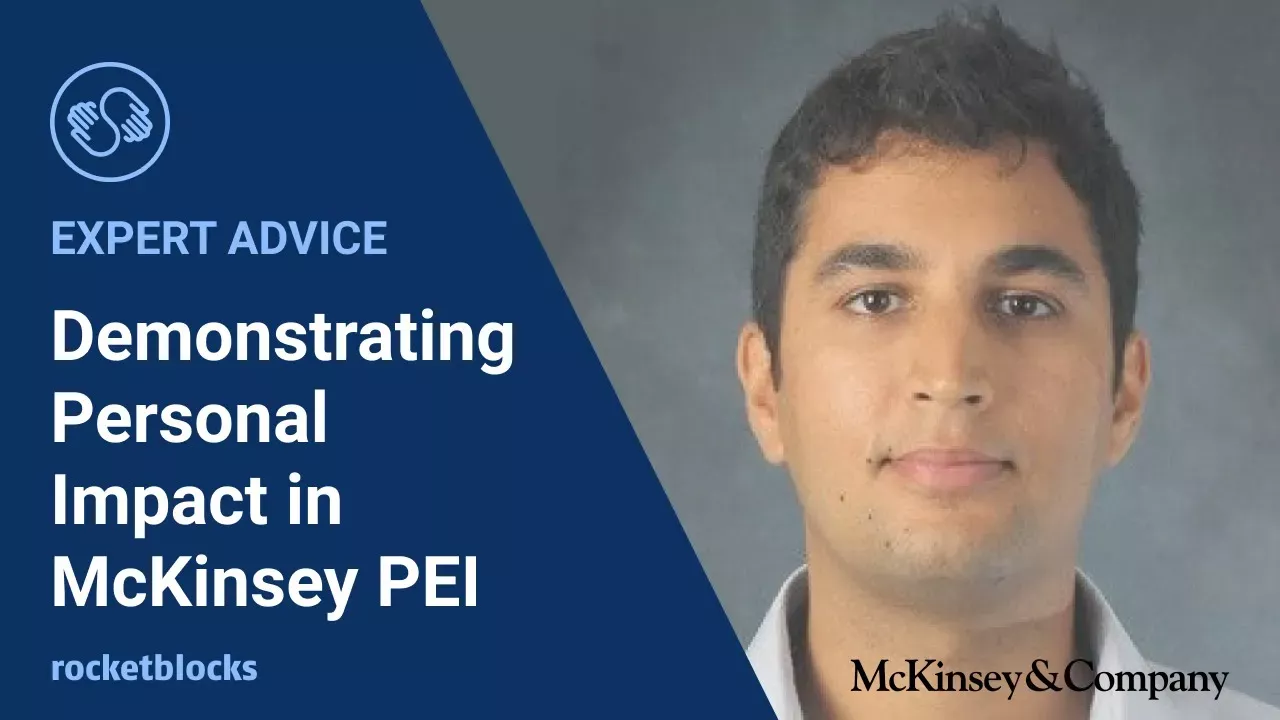 Demonstrating personal impact in your McKinsey personal experience interview