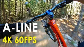 A-Line with GoPro Hero 6! - Whistler Bike Park 4K 60fps | Jordan Boostmaster