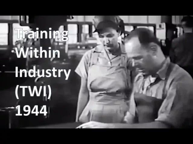 Training Within Industry 1944 Video
