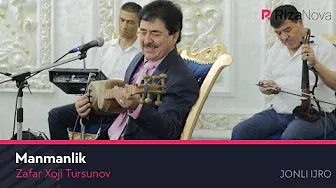 Zafar Xoji Tursunov - Manmanlik (jonli ijro)