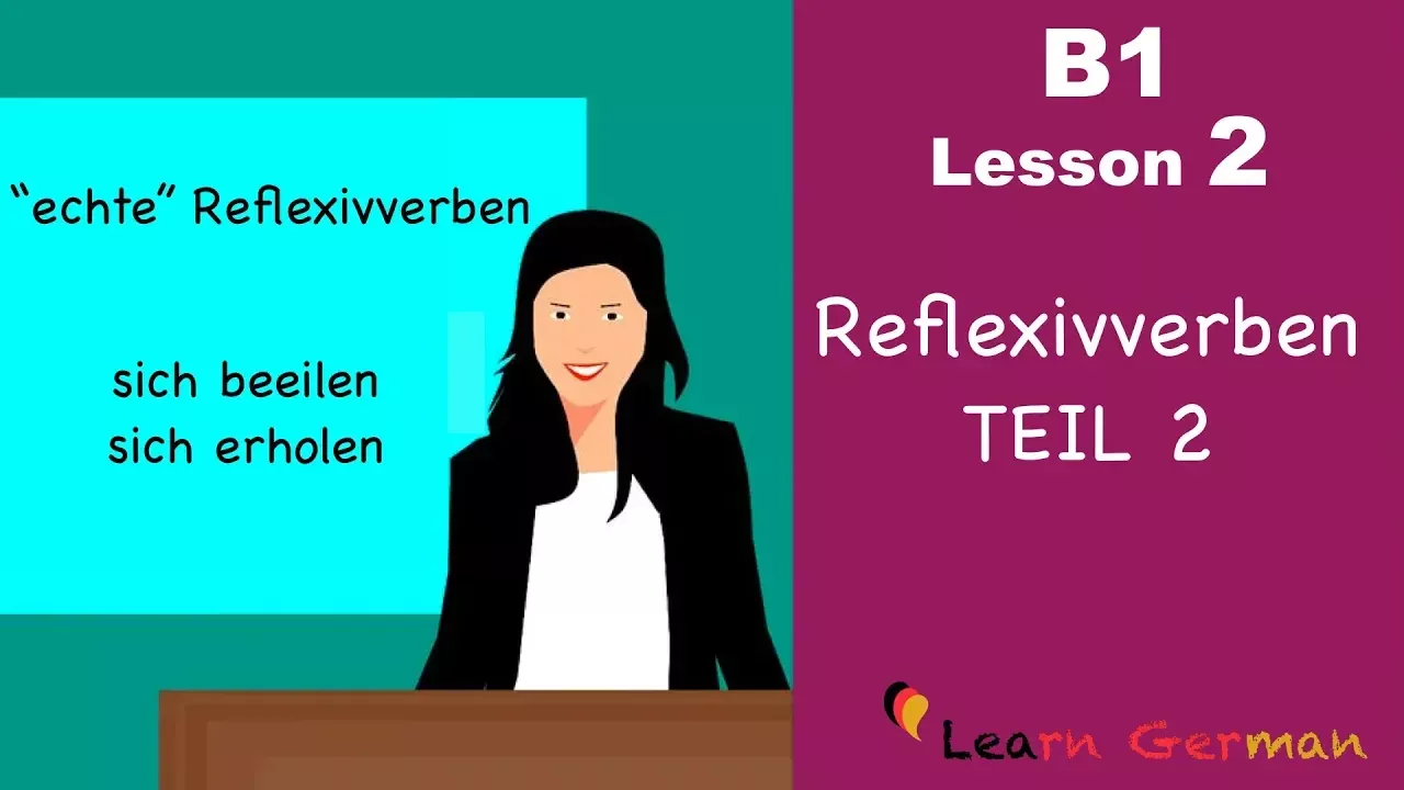 Learn German Intermediate | Reflexivverben TEIL 2 | Reflexive verbs Part 2 | B1 -  Lesson 2