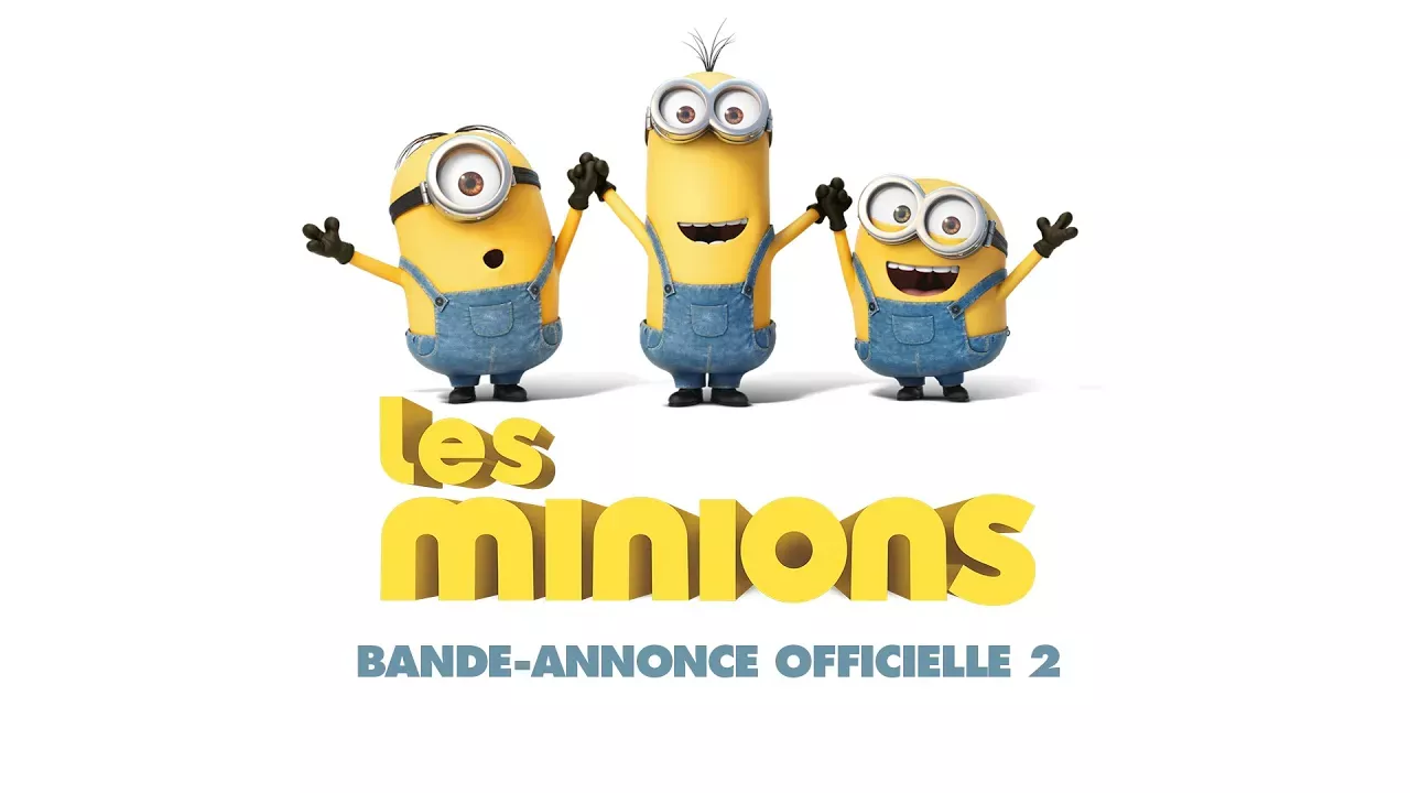 Les Minions / Bande Annonce officielle 2 VF [Au cinéma le 8 juillet 2015]