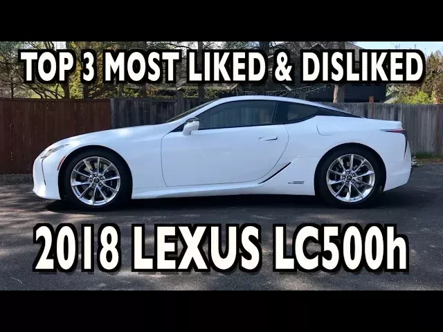 Green Living: 2018 Lexus LC 500h (Hybrid) on Everyman Driver