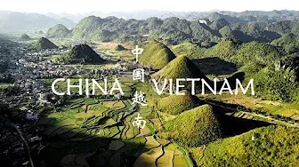 China & Vietnam 4K | Drone | Yunnan to Ha Long trip