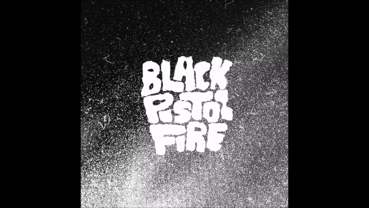 Black Pistol Fire - Black Pistol Fire (2011) [Full Album]