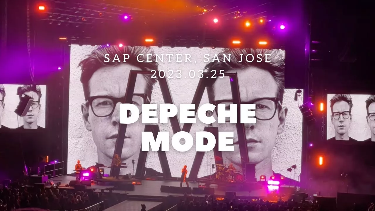 [Live] Depeche Mode @SAP Center, San Jose 2023.03.25