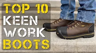 Top 10 Best Keen Work Boots for Men and Women