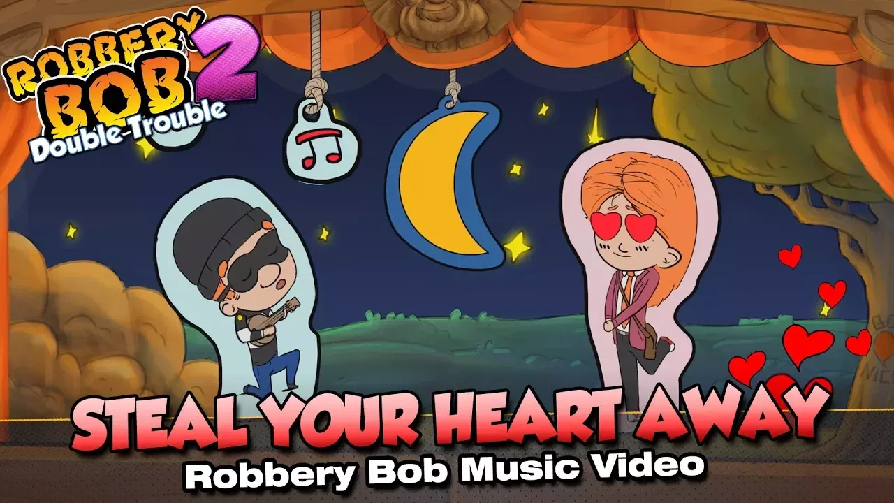 Robbery Bob Song - Steal Your Heart Away feat. Sonny Williams