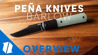 Peña Knives Barlow | Overview
