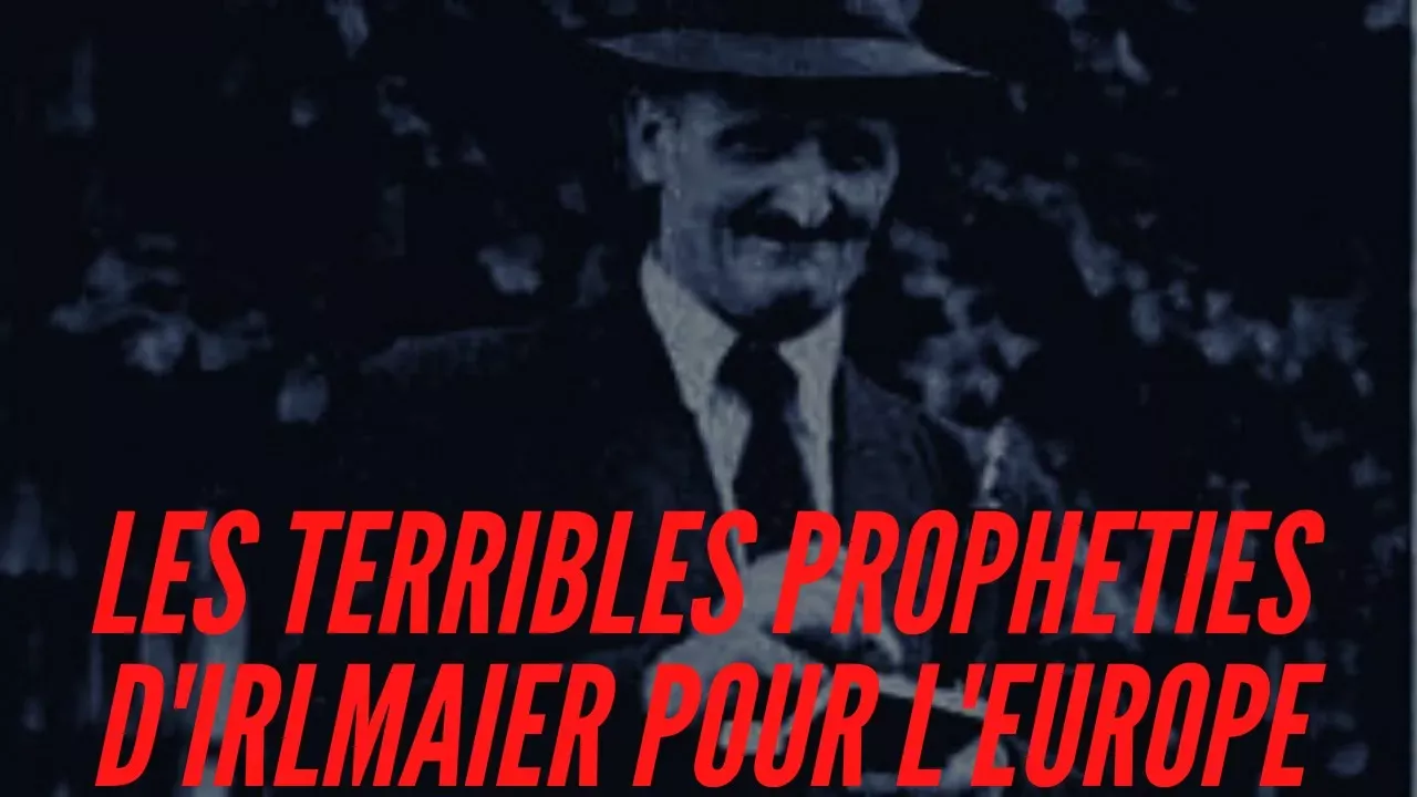Les prophéties d'Alois Irlmaier pour la France, l'Europe et le monde, pour 2022-2024.