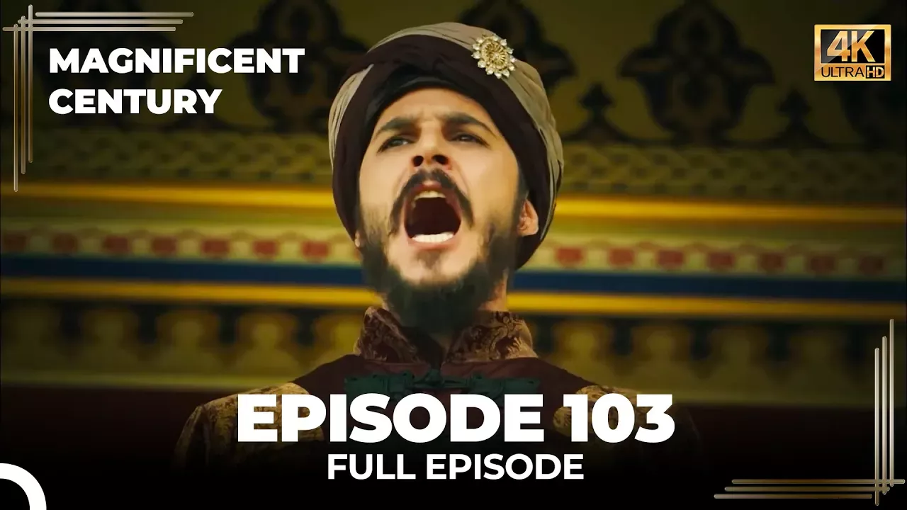 Magnificent Century Episode 103 | English Subtitle (4K)