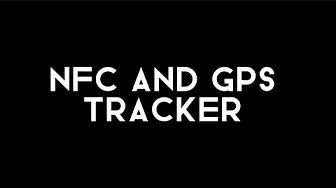 NFC and GPS tracker