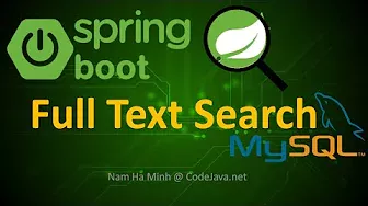 Spring Boot Full Text Search with MySQL Database Example