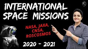 International Space Missions 2020-2021 | USA, JAPAN, CHINA, RUSSIA, UAE | Science & Technology