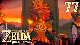 Песнь Урбозы ※ The Legend of Zelda: BotW #77