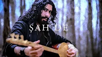 Şah De - Turkish Song