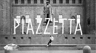 Vans Europe Presents: Piazzetta | Skate | VANS