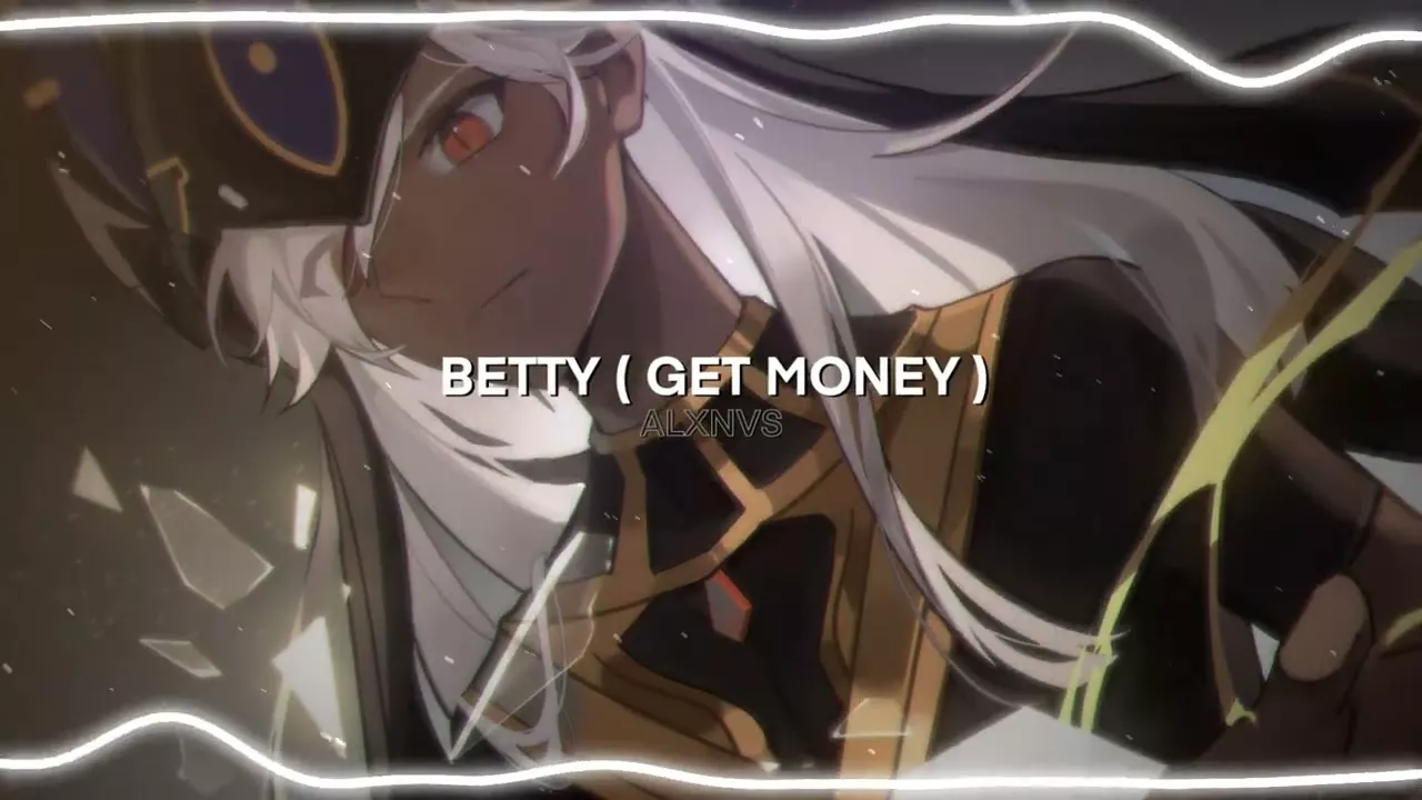 Betty (Get Money) // Yung Gravy [ Edit Audio ]