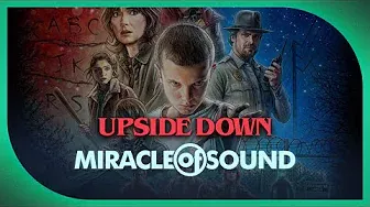 Upside Down by Miracle Of Sound (Stranger Things) (Synthwave)