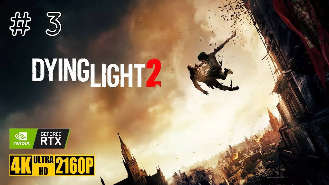 Dying Light 2: Stay Human [прохождение без комментариев] RTX 4K | Максимальная сложность. Часть 3