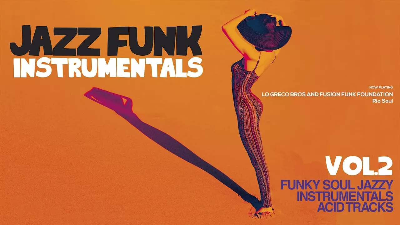 Best Acid Jazz and Funky Instrumentals Vol 2 - 2 h. Non Stop Relaxing Music