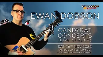 Ewan Dobson (Live) - Candyrat Concerts
