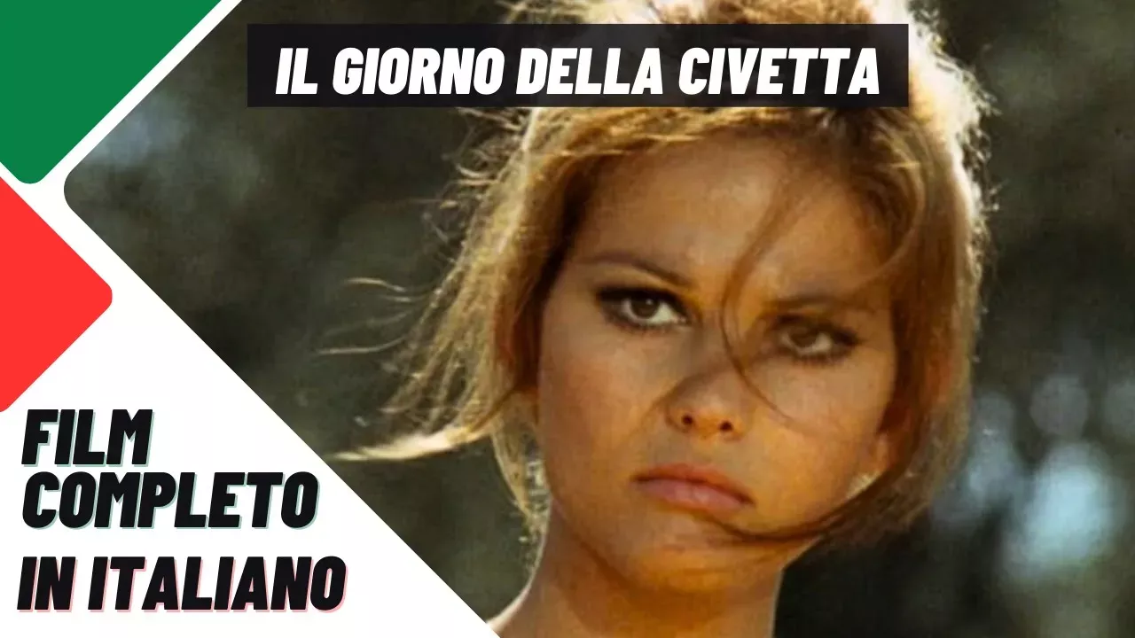 Il Giorno della Civetta - con Claudia Cardinale! - Film Completo by Film&Clips In Italiano