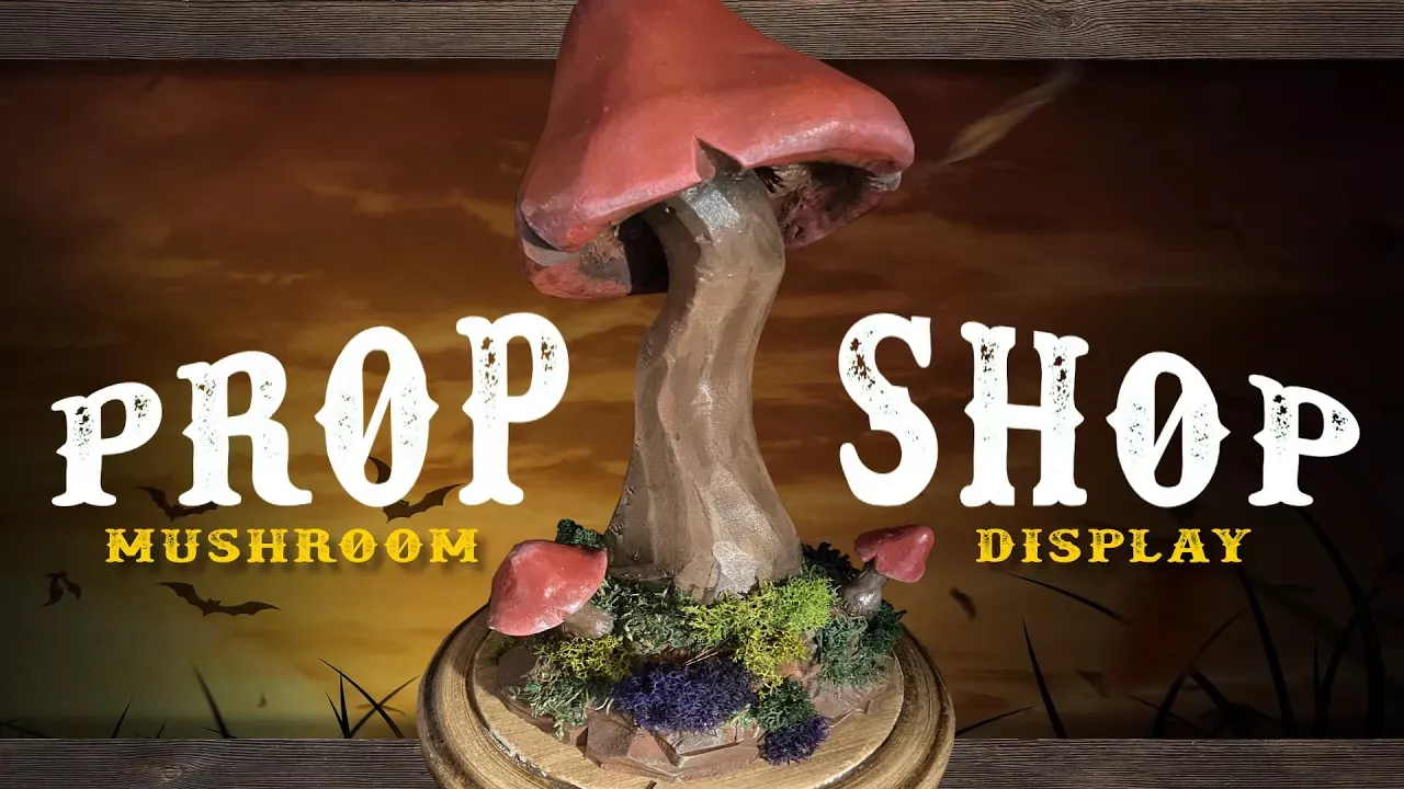 Crafting a fun Mushroom Prop Display inside a lighted Glass Cloche!