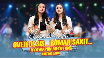 Yeni Inka - OVERDOSIS RUMAH SAKIT - Linting Daun (Official Music Video ANEKA SAFARI)