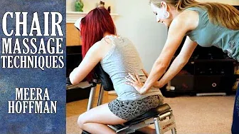 Chair Massage Techniques for the Back, Relaxation, Back Pain Relief, Austin Chair Massage