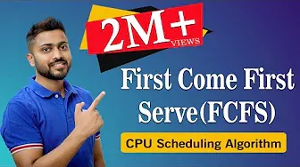 L-2.3: First Come First Serve(FCFS) CPU Scheduling Algorithm with Example