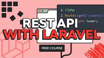 How to Build a REST API With Laravel: PHP Full Course