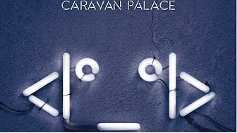 Caravan Palace - Russian