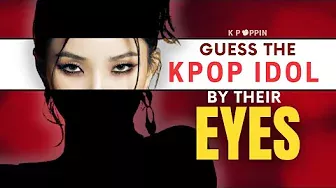 Can you Name these KPOP Idols by their Eyes | Guess the Idol #2