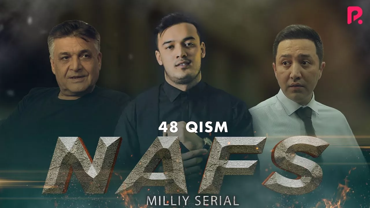 Nafs 48-qism (milliy serial) | Нафс 48-кисм (миллий сериал)