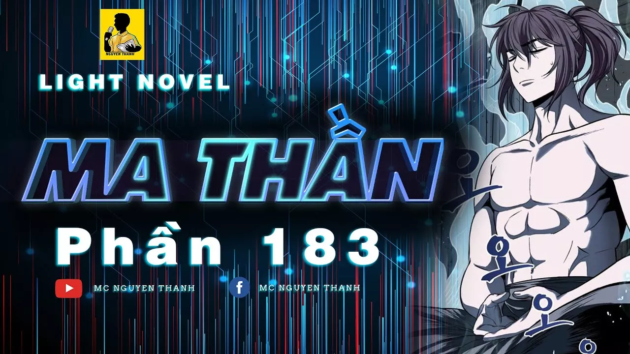 Light Novel Ma Thần - Phần 183 | ĐOÀN TỤ |  MC Nguyễn Thành