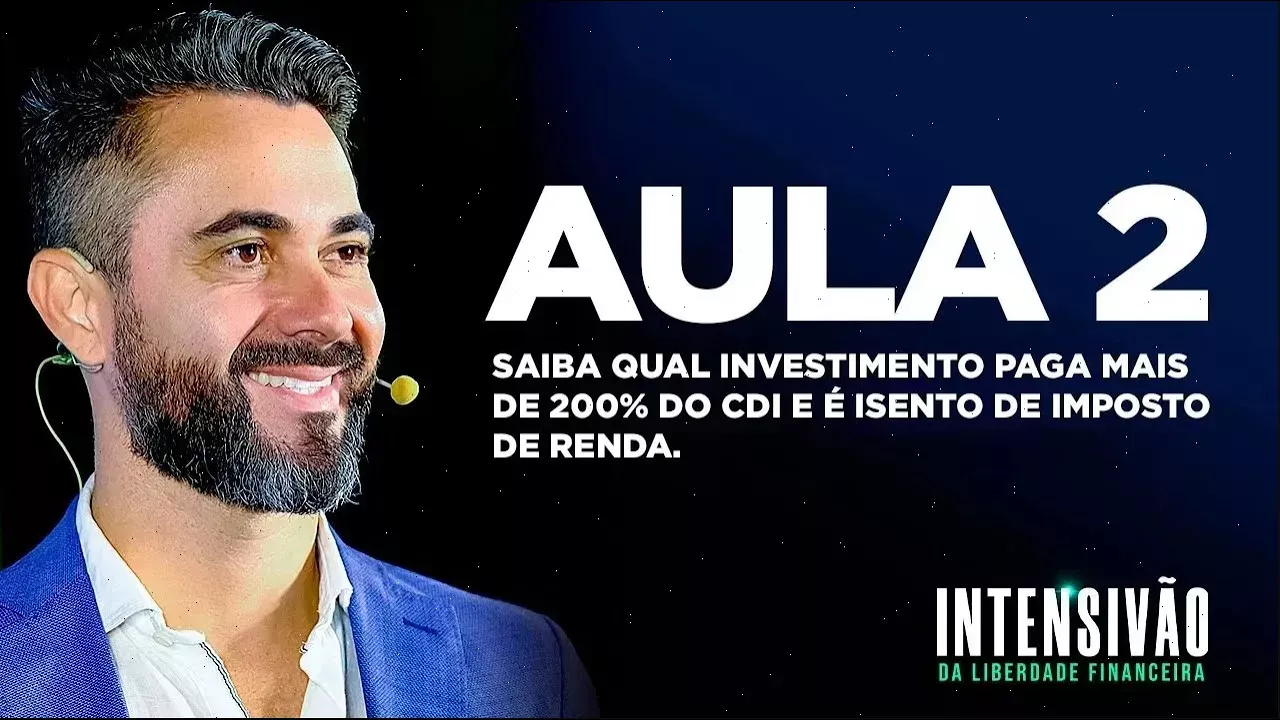 AULA #2 - INTENSIVÃO DA LIBERDADE FINANCEIRA